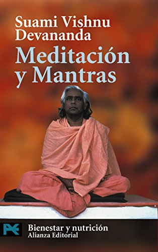 Stock image for Meditacin y Mantras (Libro Practico Y Aficiones: Bienestar y nutricion / Practical Books and Hobbies: Wellbeing and Nutrition) (Spanish Edition) for sale by GF Books, Inc.