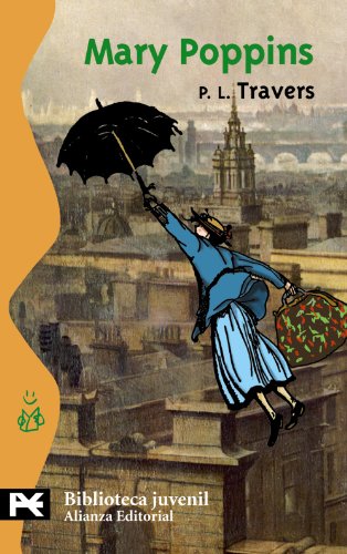 Mary Poppins (Spanish Edition) (9788420673219) by Travers, P. L.