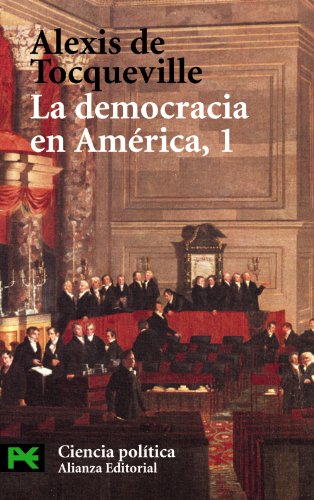 9788420673455: La democracia en Amrica, 1 (El Libro De Bolsillo - Ciencias Sociales)