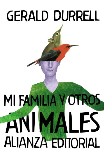 9788420674155: Mi familia y otros animales (Spanish Edition)