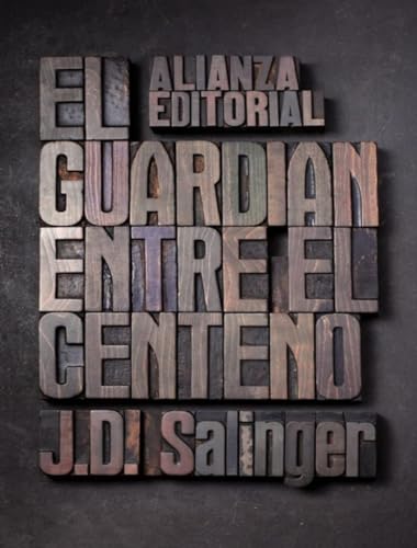 9788420674209: El guardian entre el centeno / The Catcher in the Rye