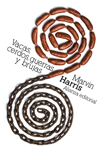 Vacas, cerdos, guerras y brujas: Los enigmas de la cultura (Spanish Edition) (9788420674391) by Harris, Marvin