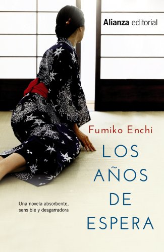 Los aÃ±os de espera (13/20) (Spanish Edition) (9788420676234) by Enchi, Fumiko