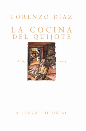 La cocina del Quijote - Lorenzo Díaz