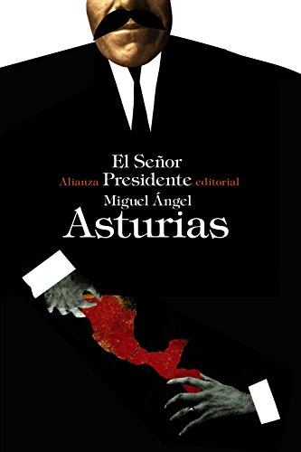 9788420676630: El Seor Presidente (El libro de bolsillo - Bibliotecas de autor - Biblioteca Asturias)