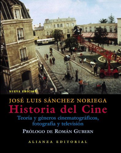 Beispielbild fr Historia del cine : teora y gneros cinematogrficos, fotografa y televisin (Libros Singulares (Ls)) zum Verkauf von medimops