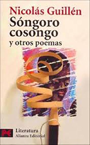 Imagen de archivo de S?ngoro Cosongo y otros poemas: Selecci?n del autor (Spanish Edition) a la venta por Front Cover Books