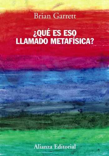 9788420677972: Qu es eso llamado metafsica? (El Libro Universitario / the College Book) (Spanish Edition)