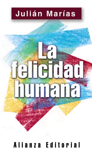 9788420678511: La felicidad humana (Libros Singulares (LS))