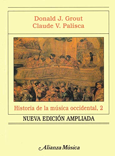 9788420678931: HISTORIA MUSICA OCCIDENTAL 2-ALIANZA (ALIANZA MUSICA (AM))