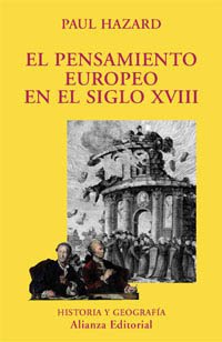 Stock image for El pensamiento europeo en el siglo XVIII / The European thought in the eighteenth century (El Libro Universitario. Ensayo) (Spanish Edition) for sale by Iridium_Books