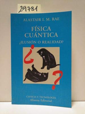 Imagen de archivo de Fisica Cuantica Ilusion O Realidad (el Libro Universitario. Ensayo) a la venta por RecicLibros