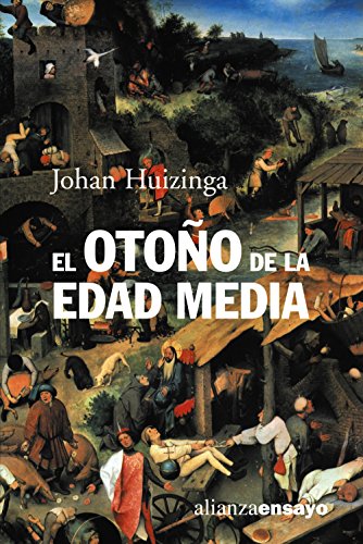 9788420679501: El otono de la Edad Media / The Middle Ages Autumn: Estudios sobre la forma de la vida y del espiritu durante los siglos XIV y XV en Francia y en los ... and the Netherlands in XIV and XV Centuries