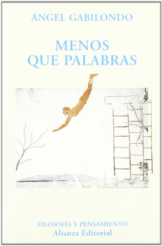 Imagen de archivo de MENOS QUE PALABRAS. a la venta por KALAMO LIBROS, S.L.