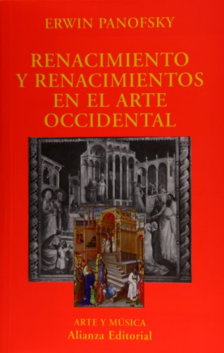 Renacimiento y renacimientos en el arte occidental.