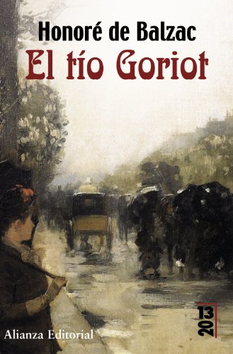 Imagen de archivo de El to Goriot (13/20) (Spanish EditioBalzac, Honor De a la venta por Iridium_Books