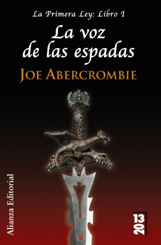 9788420679877: La voz de las espadas: La Primera Ley: Libro I (13/20)