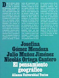 9788420680453: El pensamiento geogrfico: Estudio interpetativo y antologa de textos (De Humboldt a las tendencias radicales) (Spanish Edition)