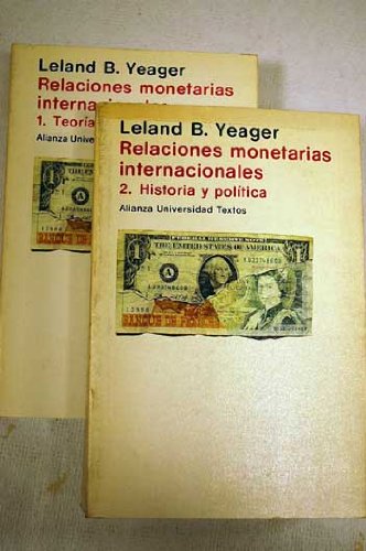 Stock image for RELACIONES MONETARIAS INTERNACIONALES - 1. TEORIA for sale by LIBRO ABIERTO