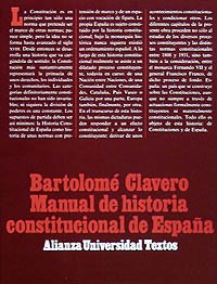 Imagen de archivo de Manual de historia constitucional de Espaa (Alianza Universidad Textos (Aut)) Clavero Salvador, Bartolom a la venta por VANLIBER
