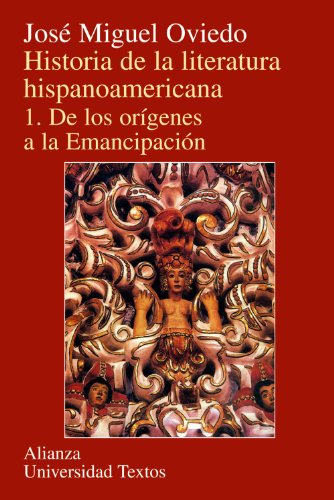 9788420681511: Historia De La Literatura Hispanoamericana 1 De Los Origenes (Spanish Edition)