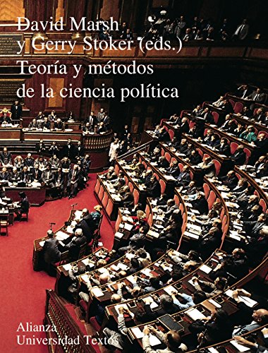 9788420681658: Teora y mtodos de la ciencia poltica (Universidad Textos/ University Texts) (Spanish Edition)