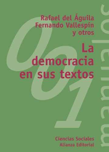 9788420681702: La democracia en sus textos (El Libro Universitario. Manuales) (Spanish Edition)