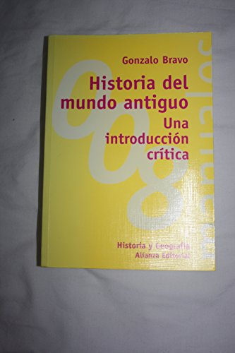 9788420681856: Historia del mundo antiguo - una introduccion critica (Libro Univ.- Manuales)