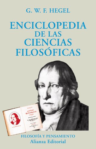 9788420681931: Enciclopedia de las ciencias filosoficas/ Encyclopedia of the Philosophical Sciences