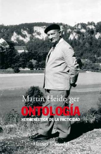 Ontología : hermenéutica de la facticidad - Martin Heidegger