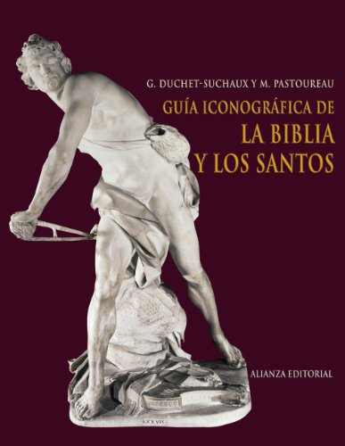Beispielbild fr GUA ICONOGRFICA DE LA BIBLIA Y LOS SANTOS zum Verkauf von Zilis Select Books