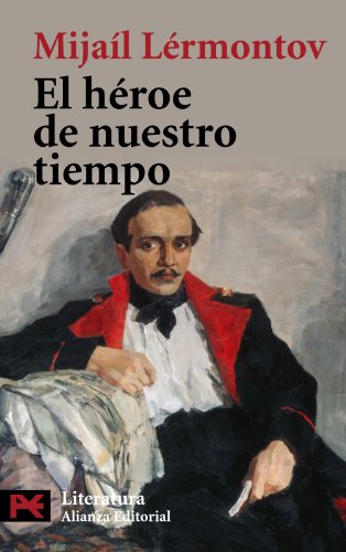 Beispielbild fr El heroe de nuestro tiempo / The hero of our time (Literatura / Literature) zum Verkauf von medimops