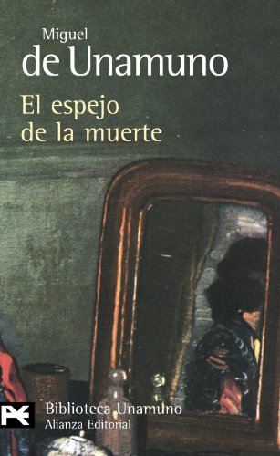 9788420682600: El espejo de la muerte (El libro de bolsillo - Bibliotecas de autor - Biblioteca Unamuno)