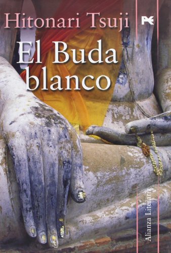 Beispielbild fr El Buda blanco (Alianza Literaria (Al)) zum Verkauf von Comprococo