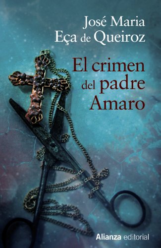 9788420682976: El crimen del padre Amaro (13/20)