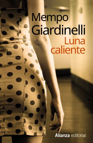 Stock image for Luna caliente (13/20) (Spanish Edition) for sale by SecondSale