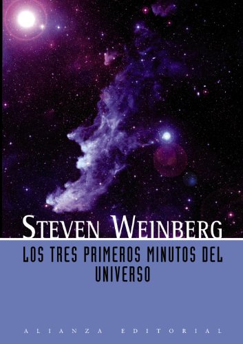 Stock image for Los tres primeros minutos del universo / The First Three Minutes: A Modern Vi. for sale by Iridium_Books