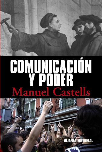 ComunicaciÃ³n y poder (Spanish Edition) (9788420684994) by Castells, Manuel