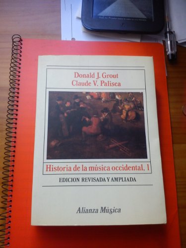 Historia de La Musica Occidental 1grout, Donald (Spanish Edition) (9788420685151) by [???]