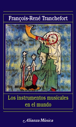 Beispielbild fr Los instrumentos musicales en el mundo (Alianza Musica) zum Verkauf von medimops