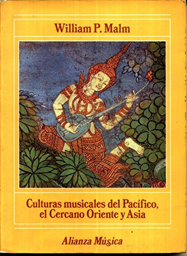 9788420685212: Culturas musicales del pacifico, el cercano oriente y Asia