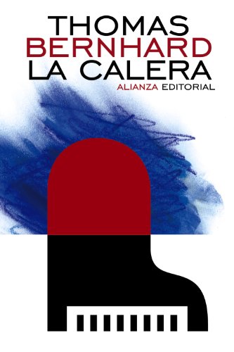 9788420686004: La Calera (El libro de bolsillo - Bibliotecas de autor - Biblioteca Bernhard)