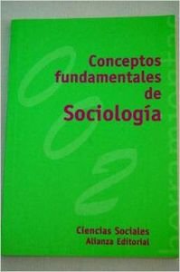 9788420686509: Conceptos Fundamentales de Sociologia (Spanish Edition)