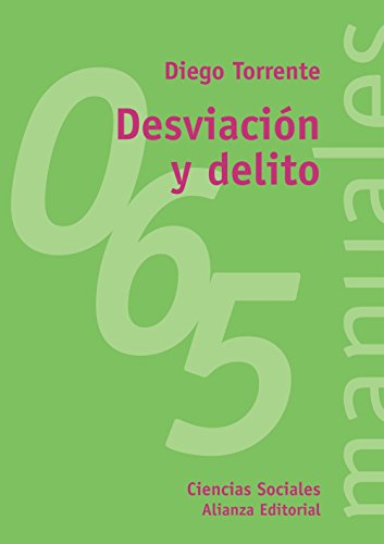 9788420686585: Desviacion y delito / Crime and Deviance