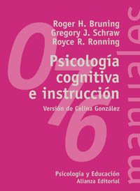 Stock image for Psicologia cognitiva e instruccion / Schraw, Gregory J.; Bruning, Rog for sale by Iridium_Books