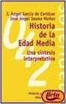 9788420686905: Historia de la Edad Media / Middle Ages History: Una Sintesis Interpretativa / an Interpretative Synthesis (El Libro Universitario. Manuales) (Spanish Edition)