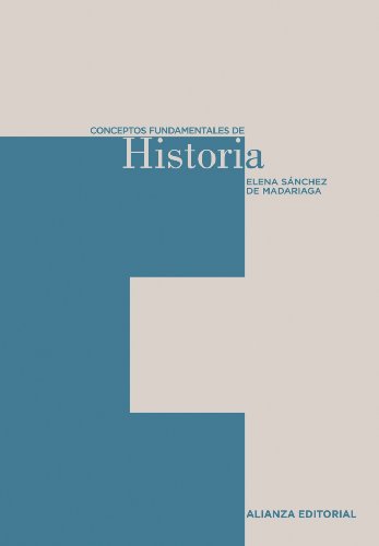 9788420687513: Conceptos fundamentales de Historia (El libro universitario - Herramientas)
