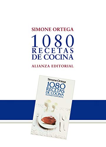 1080 recetas de cocina: (Homenaje) (Libros Singulares (Ls)) - Ortega, Simone