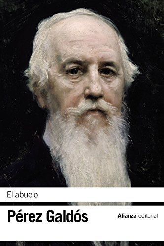 9788420689593: El abuelo (El libro de bolsillo - Bibliotecas de autor - Biblioteca Prez Galds)