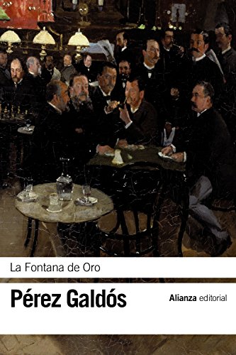 Beispielbild fr LA FONTANA DE ORO. zum Verkauf von KALAMO LIBROS, S.L.